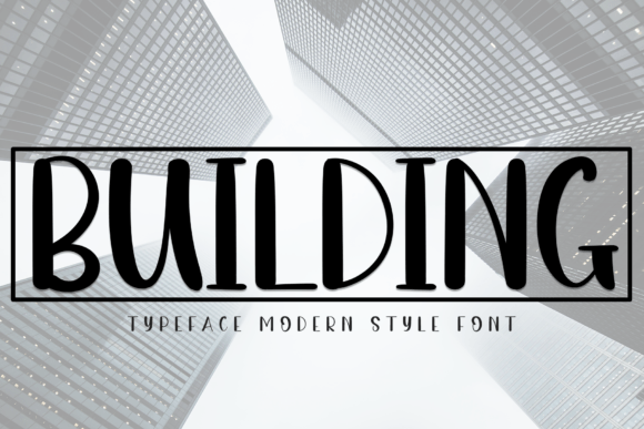 Building: The Sweet, Friendly Display Font for Creative Projects