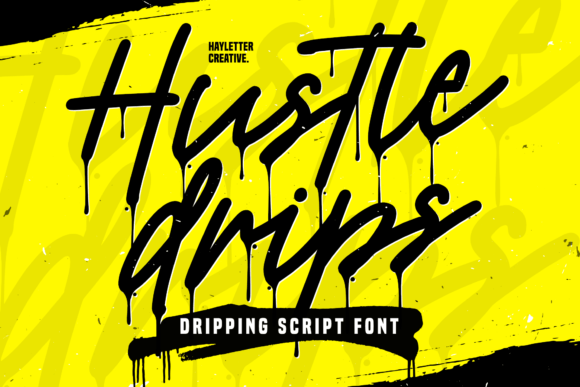 Hustle Drips: The Urban Font That Brings Street Art to Your Designs