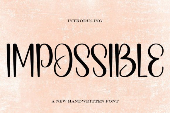 The Impossible Font: Where Elegance Meets Everyday Design