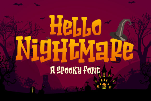 Unleash Spooky Style with the Hello Nightmare Display Font