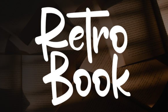 Why the Retro Book Font Feels Like a Handwritten Hug for Your Brand
